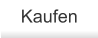 Kaufen